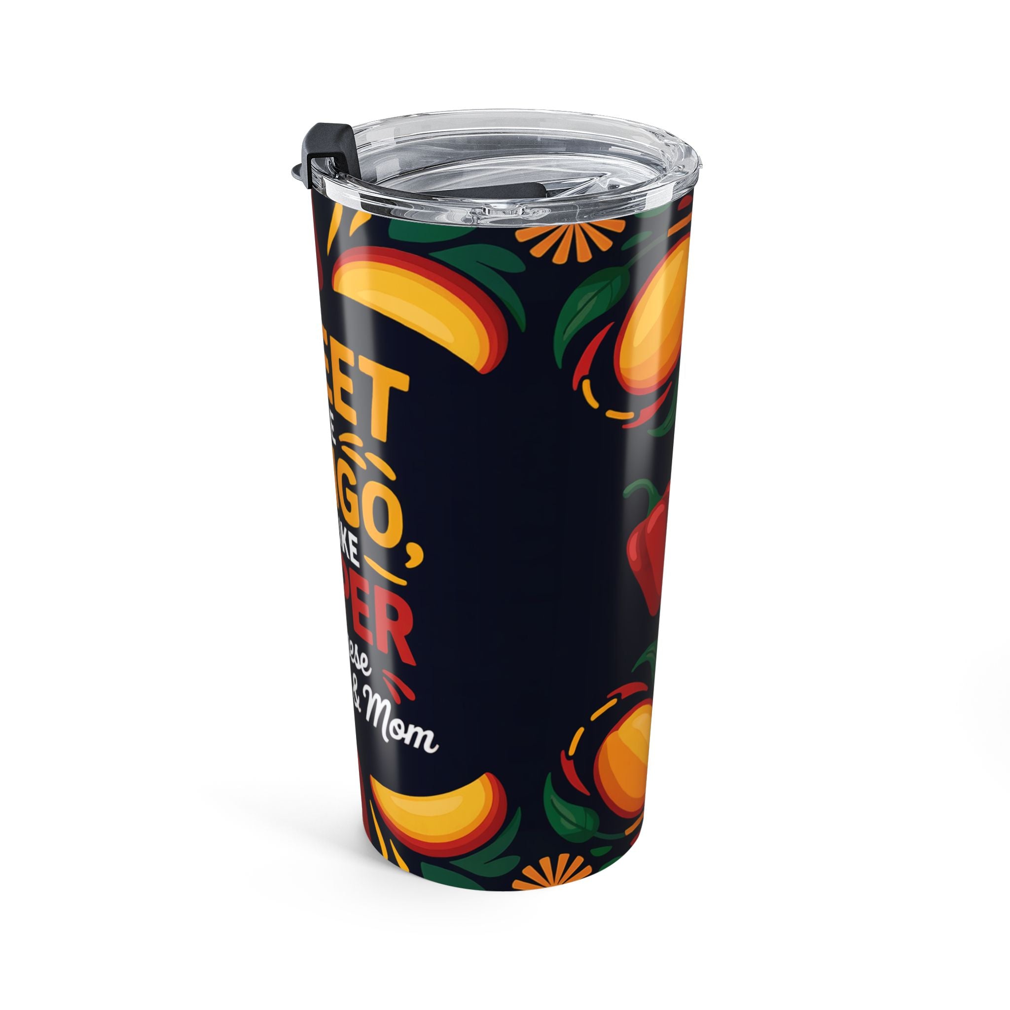 Sweet Like Mango, Hot Like Pepper 20oz Tumbler — Guyanese Grandma & Mom Travel Mug